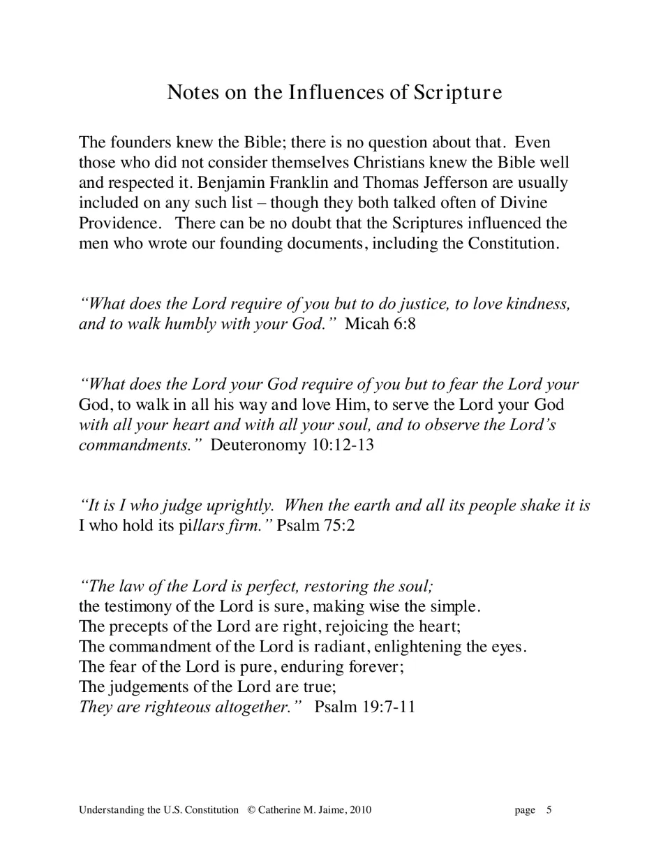 Historical notes present the author's view of Scripture's influence, with passages from Micah and other books
