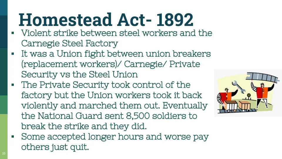 Homestead, 1892: workers fight Carnegie Steel and private security until 8,500 National Guard soldiers break the strike