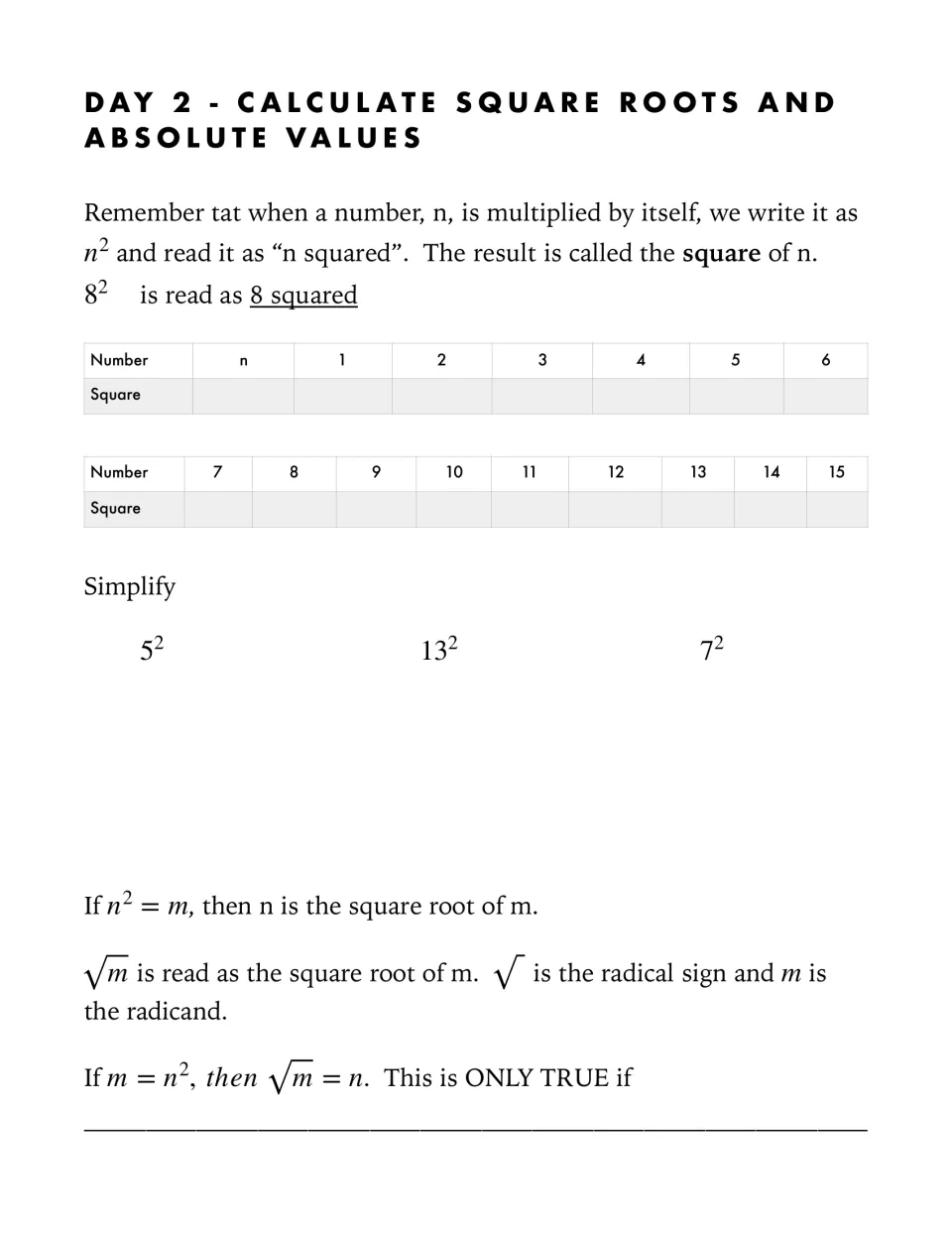Day 2 squares and square roots: students fill in squares of 1 to 15, simplify 5², 13² and 7², and read radical notation