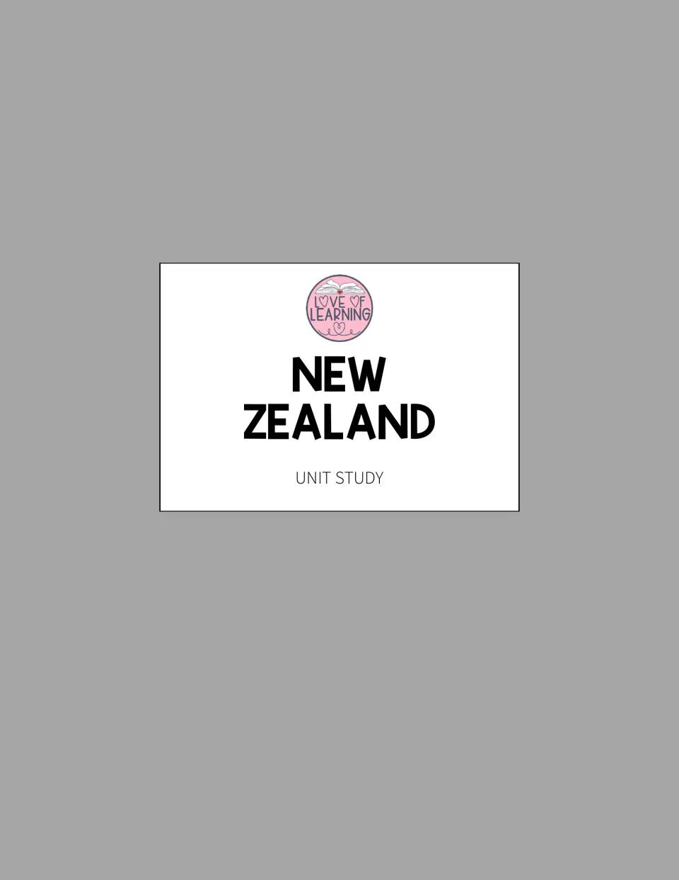 Cover of the New Zealand unit study, introducing the country that the lessons and worksheets explore