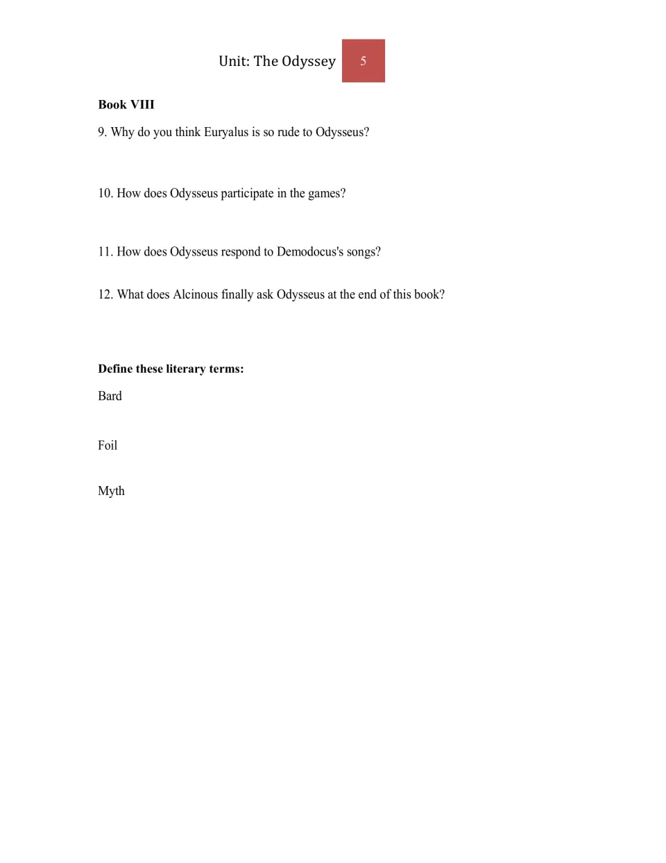 Book VIII study questions 9–12 cover games and Demodocus's songs, followed by bard, foil, and myth