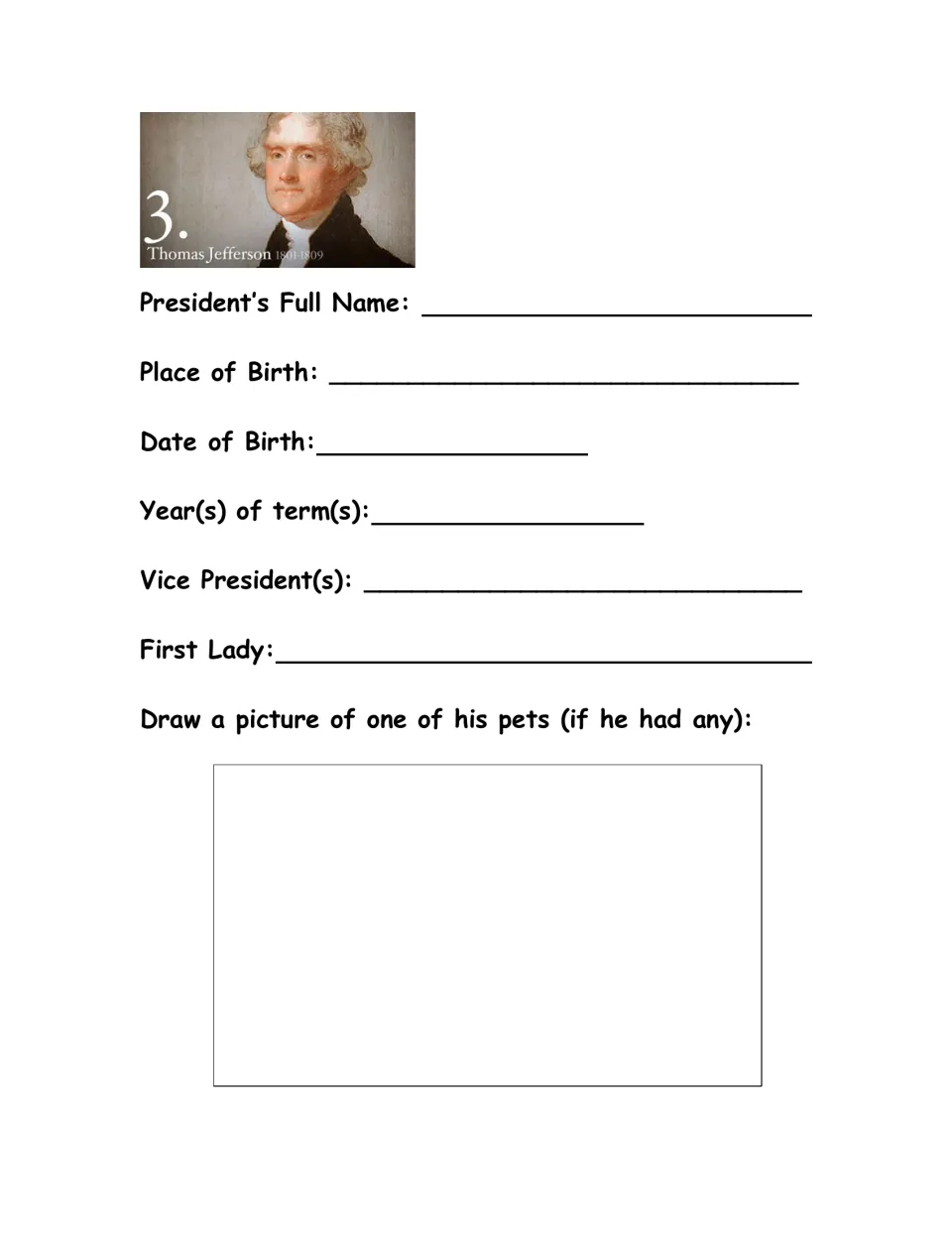 Thomas Jefferson fact sheet requests birth details, terms, vice presidents, first lady, and a drawing of a pet