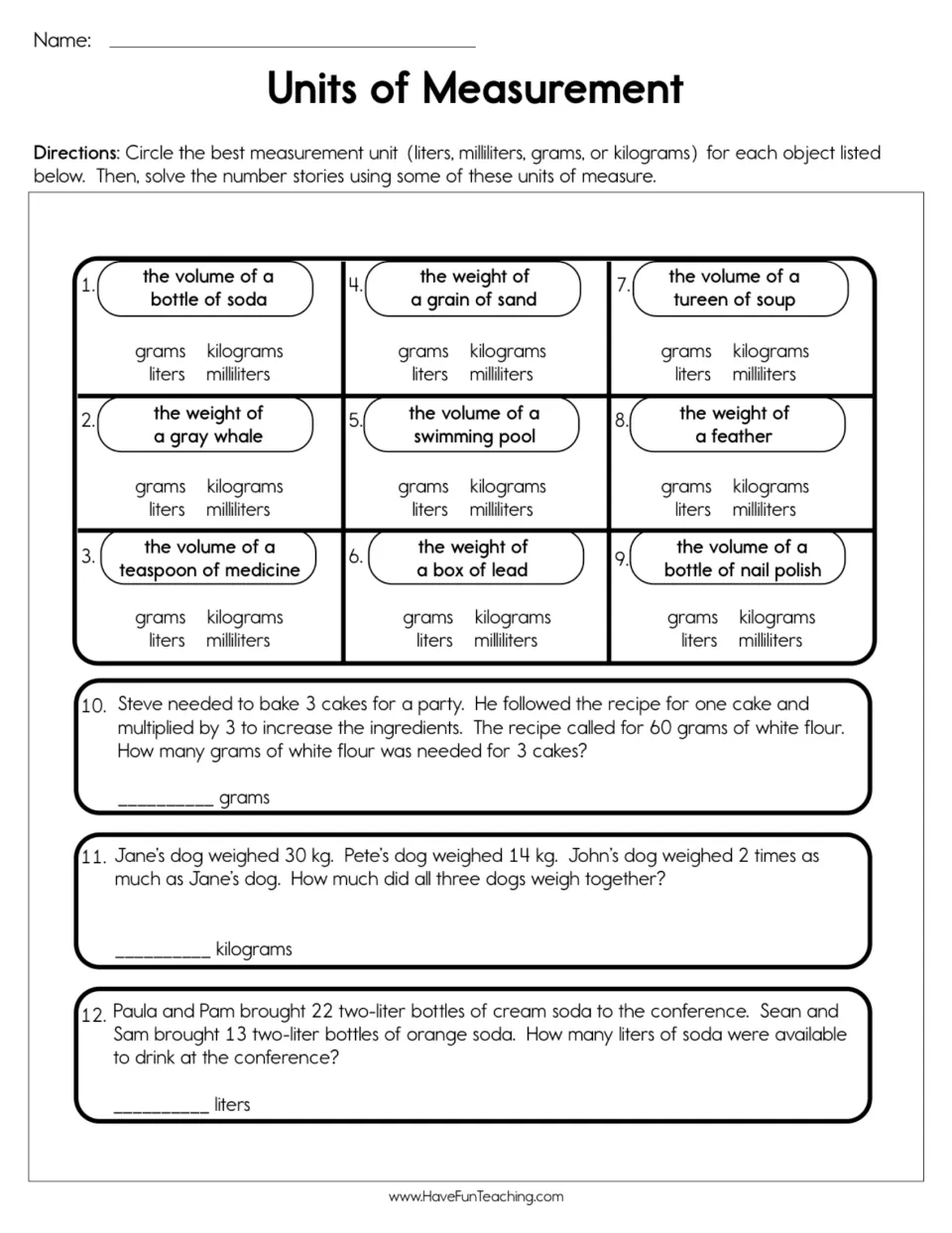 Measurement practice: nine unit-choice items and three word problems about cake flour, dogs, and soda.