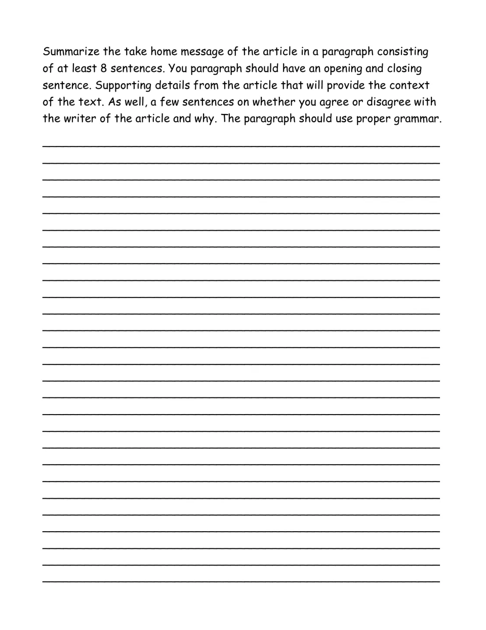 Final writing task: summarize the article in at least eight sentences and explain agreement or disagreement.