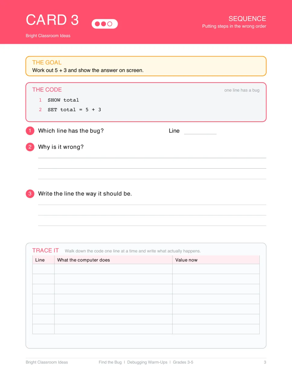 Debugging card 3: find and fix a sequence error in code that shows the total before calculating 5 + 3.