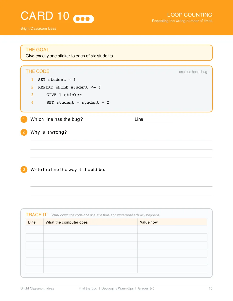 Debugging card 10: find and fix a loop that adds 2 to the student number when giving six students one sticker each.
