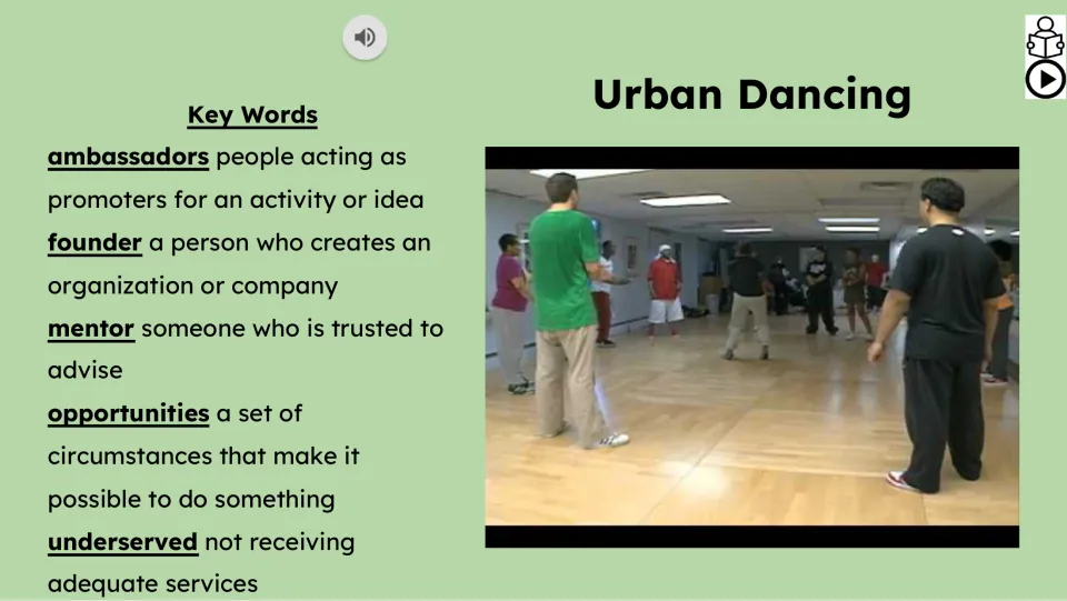 Vocabulary and video slide defines ambassadors, founder, mentor, opportunities, and underserved beside a video.