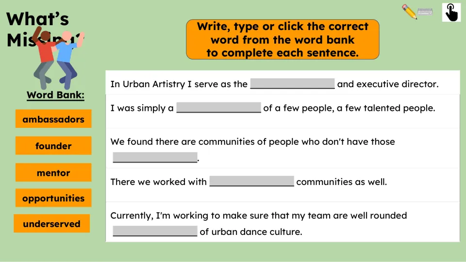 What's Missing? asks students to complete five passage sentences using founder, mentor, and three more words.