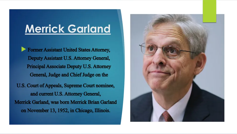 Biography slide summarizing Garland’s legal roles and his birth on November 13, 1952, in Chicago, Illinois