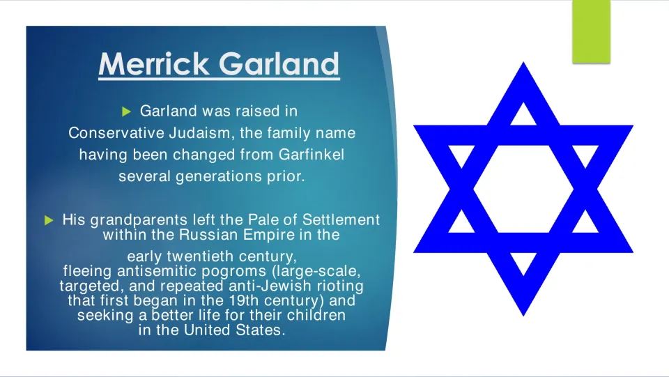 Family history slide covering Garland’s Jewish upbringing and grandparents’ escape from antisemitic pogroms