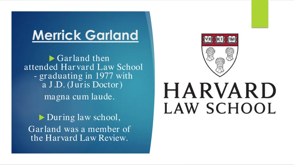 Law school biography slide covering Garland’s 1977 Harvard J.D. magna cum laude and Law Review membership