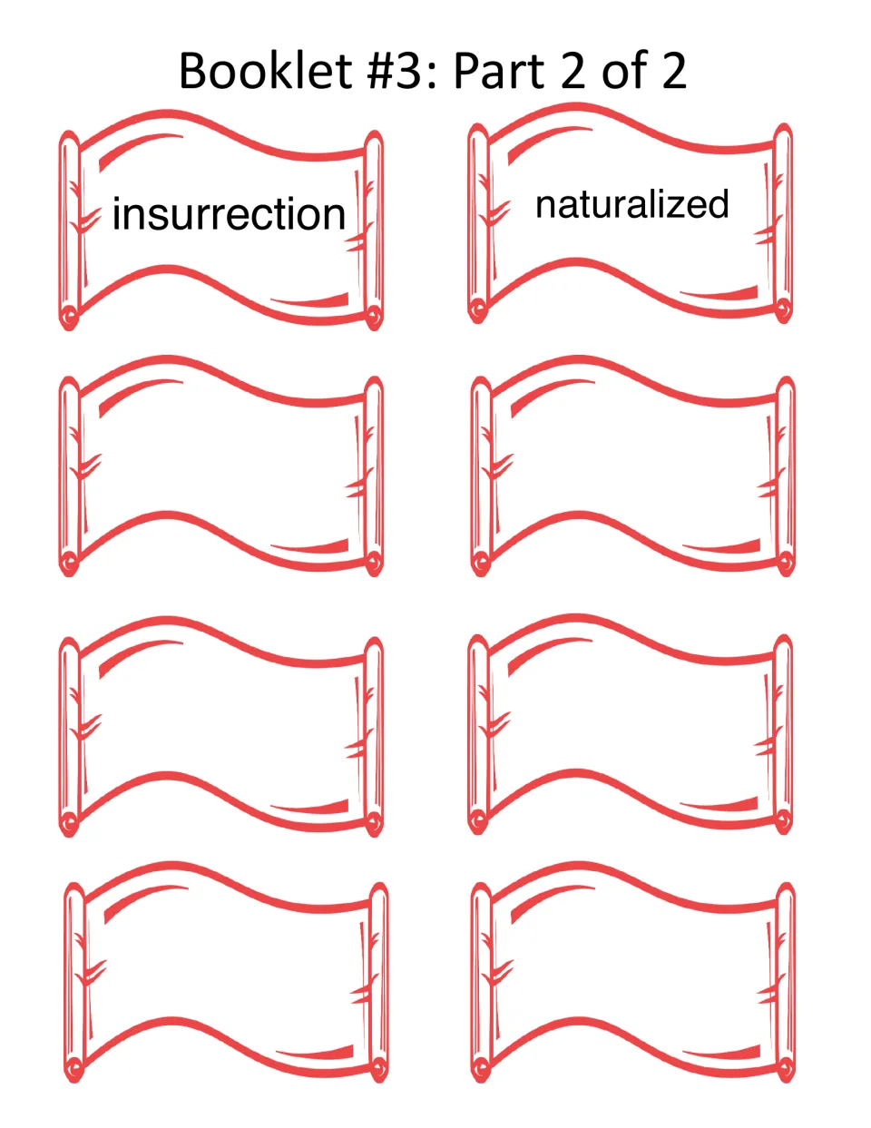 Booklet 3, part 2 of 2: insurrection and naturalized vocabulary scrolls, plus six blanks for added words