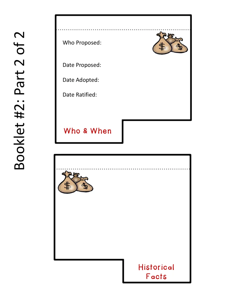 Facts booklet, part 2 of 2: who proposed the amendment, dates proposed, adopted, ratified, and historical facts