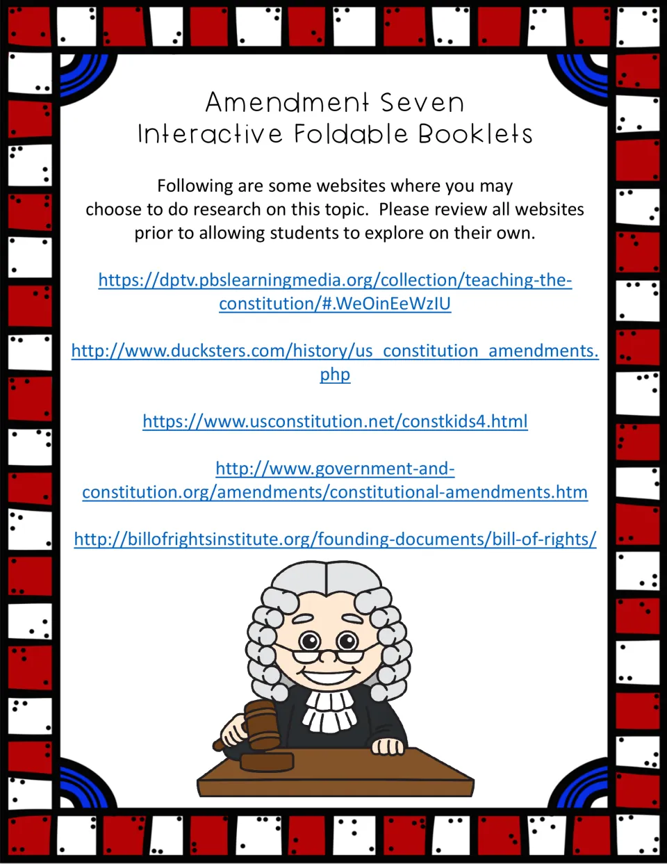 Amendment Seven resources: five research websites, including PBS LearningMedia, Ducksters and the Bill of Rights Institute
