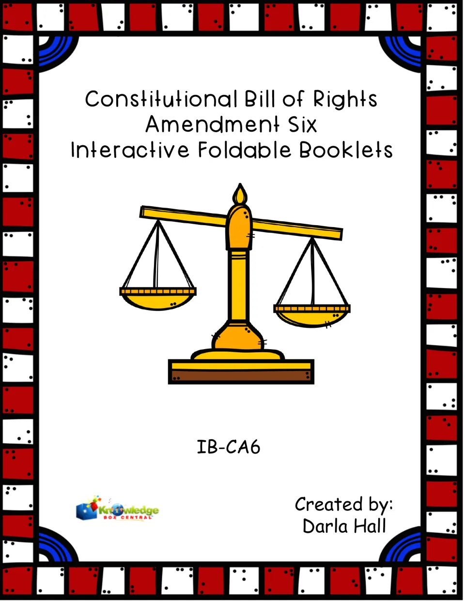 Amendment Six Interactive Foldable Booklets cover with gold scales of justice, code IB-CA6, by Darla Hall