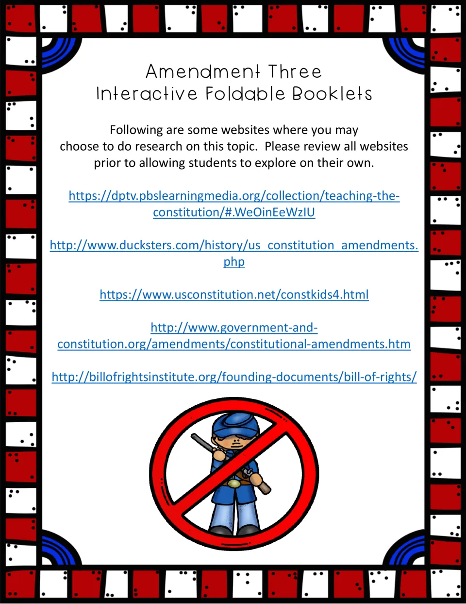 Third Amendment research resources: website links from PBS LearningMedia, Ducksters and the Bill of Rights Institute