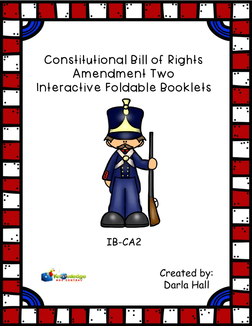 Cover: Constitutional Bill of Rights Amendment Two Interactive Foldable Booklets, with a cartoon soldier holding a musket