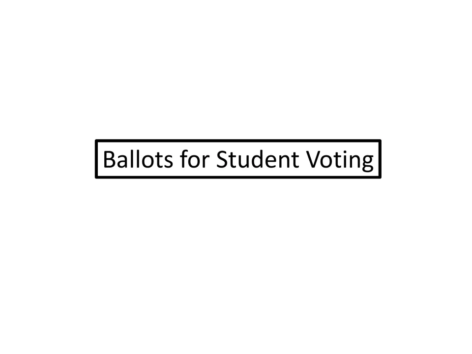 Ballots for Student Voting divider introducing the ballot section for the Electoral College simulation