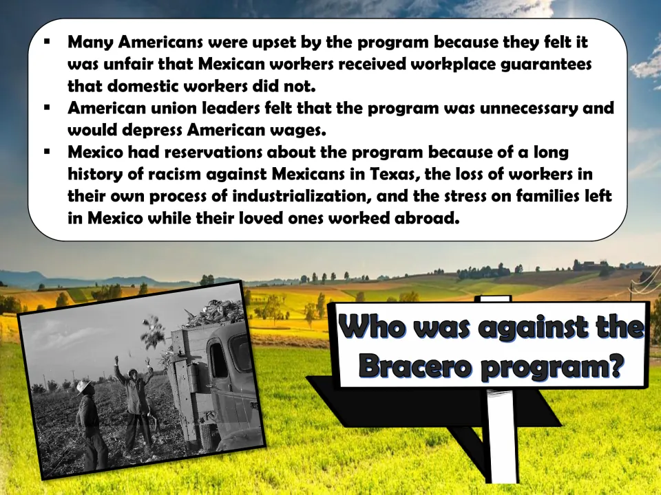 Bracero opposition slide outlines concerns about worker guarantees, U.S. wages, racism, and families in Mexico