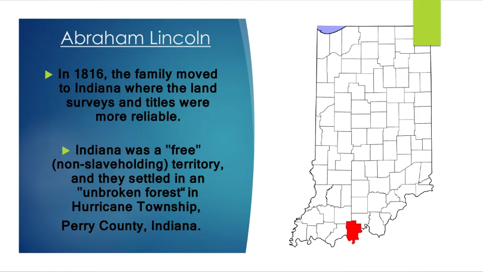 Move to Indiana in 1816: slide describes the free territory and settling in Perry County, shown in red on an Indiana map