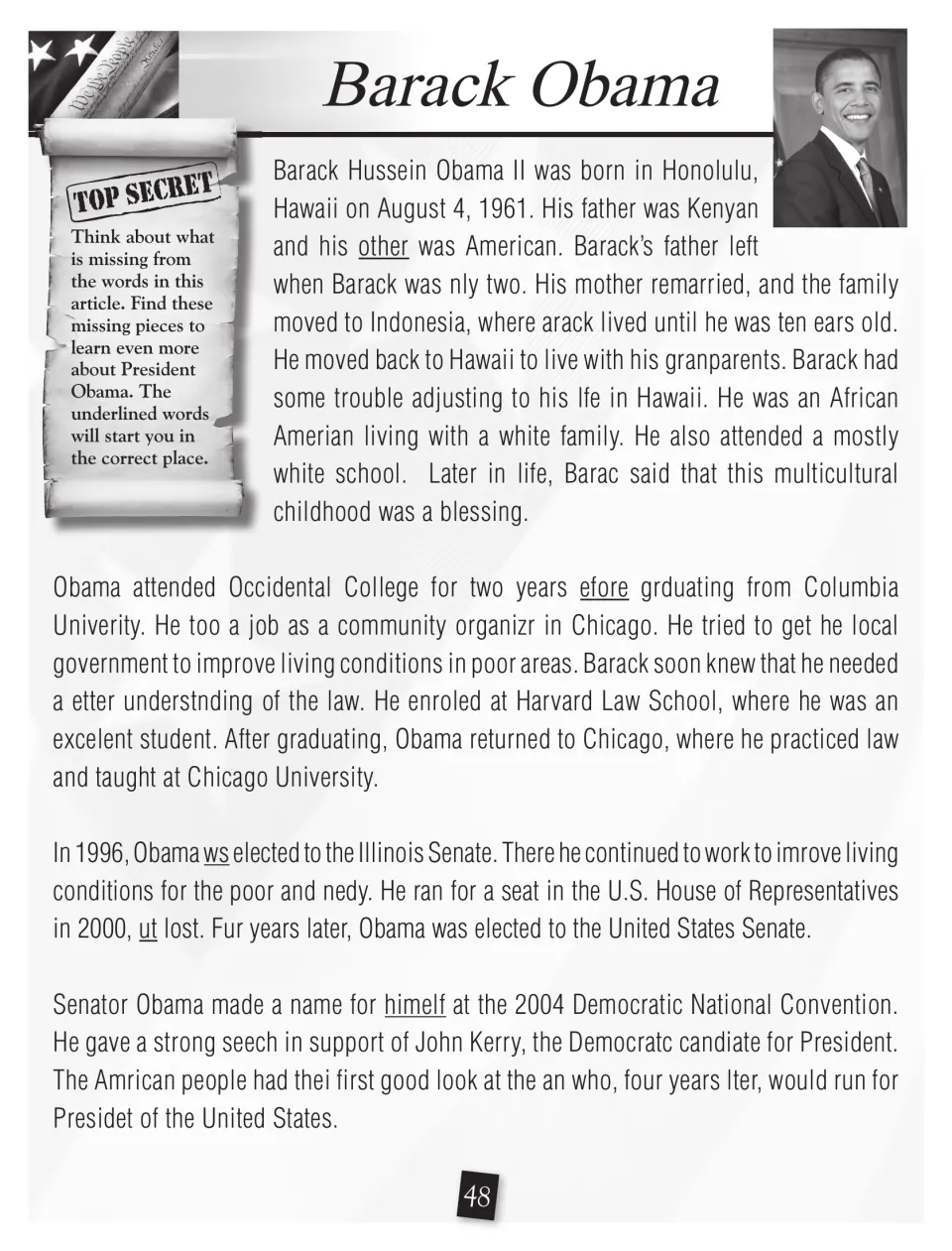 Barack Obama biography with missing-letter code: students spot dropped letters in words like nly and efore to reveal clues