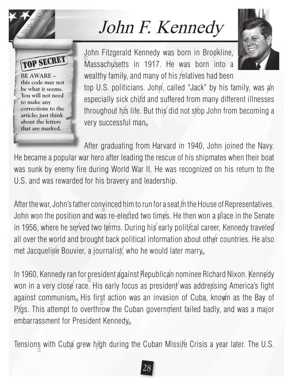 Kennedy biography, part 1: childhood, Navy service, and political career, with marked letters for a code