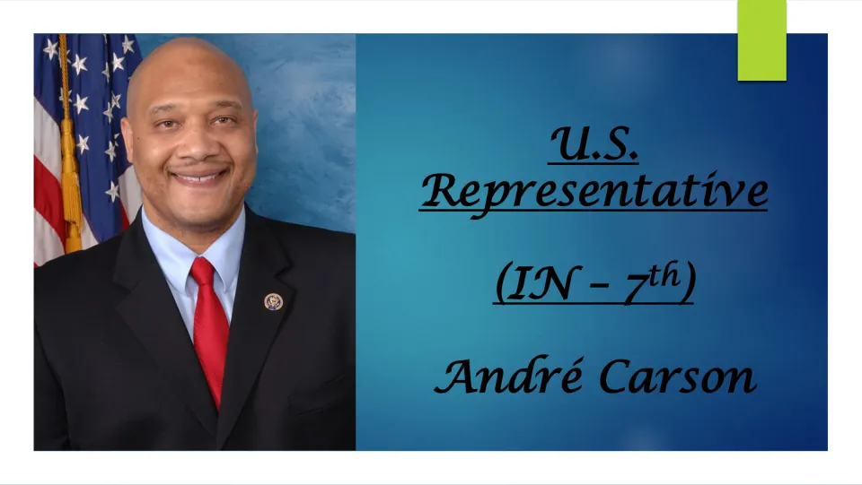Biography presentation cover introducing U.S. Representative André Carson of Indiana’s 7th district