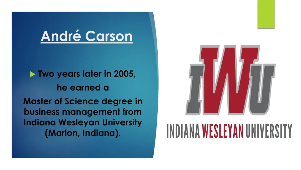 Biography slide on Carson’s 2005 Master of Science degree in business management at Indiana Wesleyan University