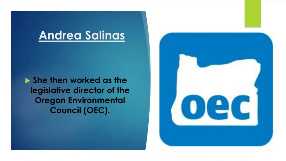 Biography slide describing Salinas’s work as legislative director of the Oregon Environmental Council (OEC)