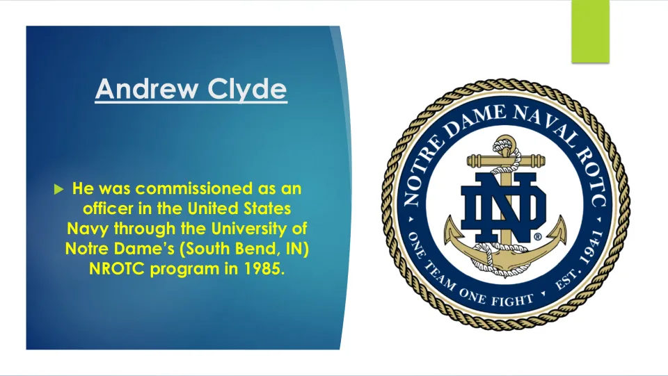 Navy commissioning slide stating Andrew Clyde became an officer through Notre Dame’s NROTC program in 1985