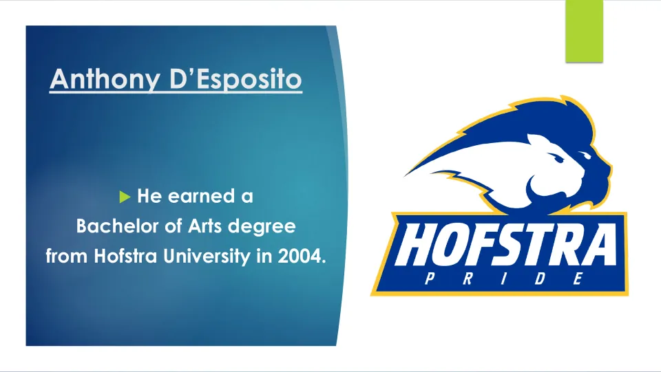 Education slide stating that D'Esposito earned a Bachelor of Arts degree from Hofstra University in 2004
