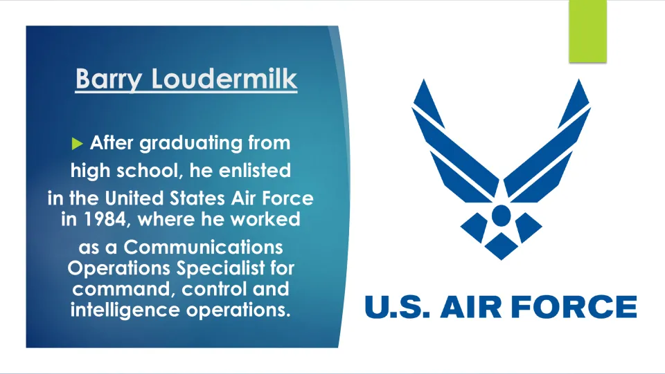 Biography slide describing Loudermilk's 1984 Air Force enlistment and communications operations work
