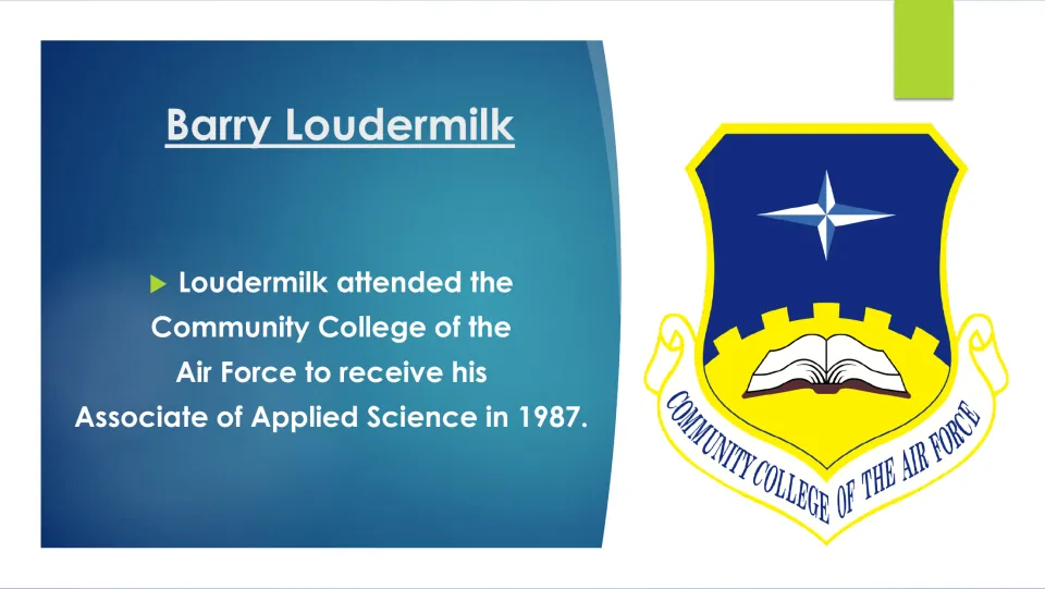 Education slide noting Loudermilk's 1987 Associate of Applied Science from the Community College of the Air Force