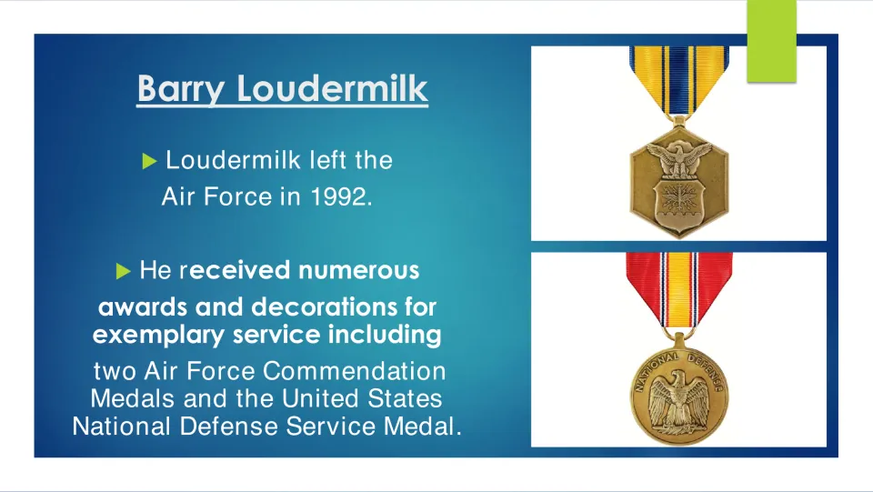 Biography slide covering Loudermilk's 1992 Air Force departure, commendation medals, and National Defense medal