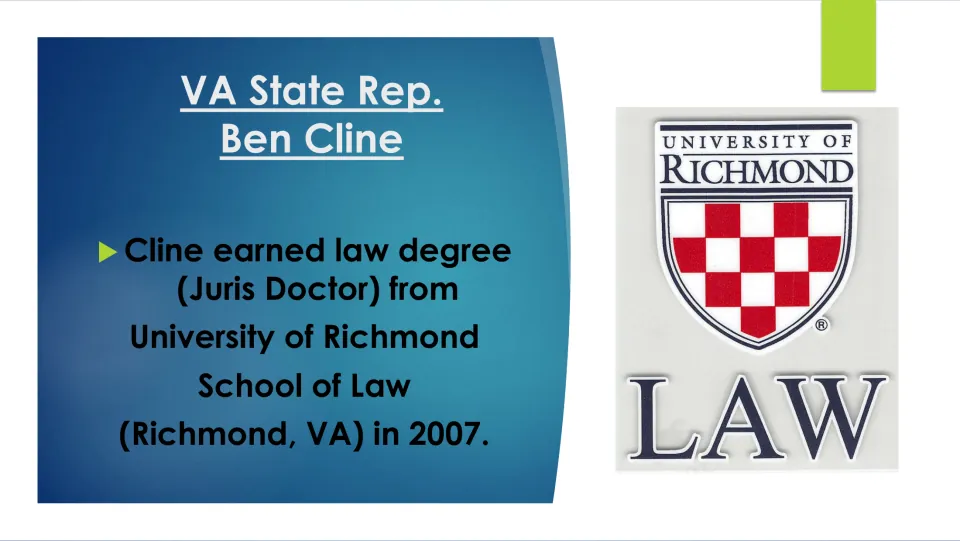 Education biography slide identifying Cline’s 2007 Juris Doctor from the University of Richmond School of Law