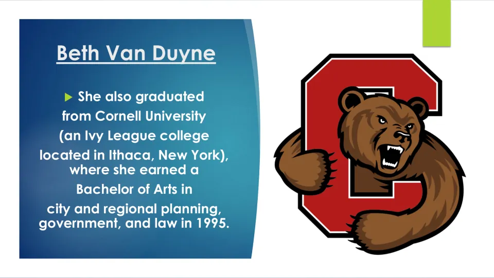 Biography slide on Van Duyne’s 1995 Cornell BA in city and regional planning, government, and law