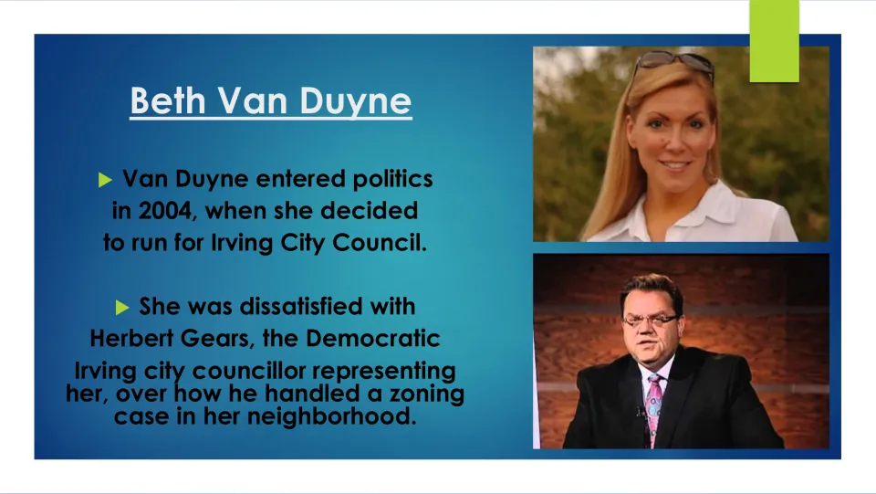 Biography slide linking Van Duyne’s 2004 council run to dissatisfaction with Herbert Gears over a zoning case