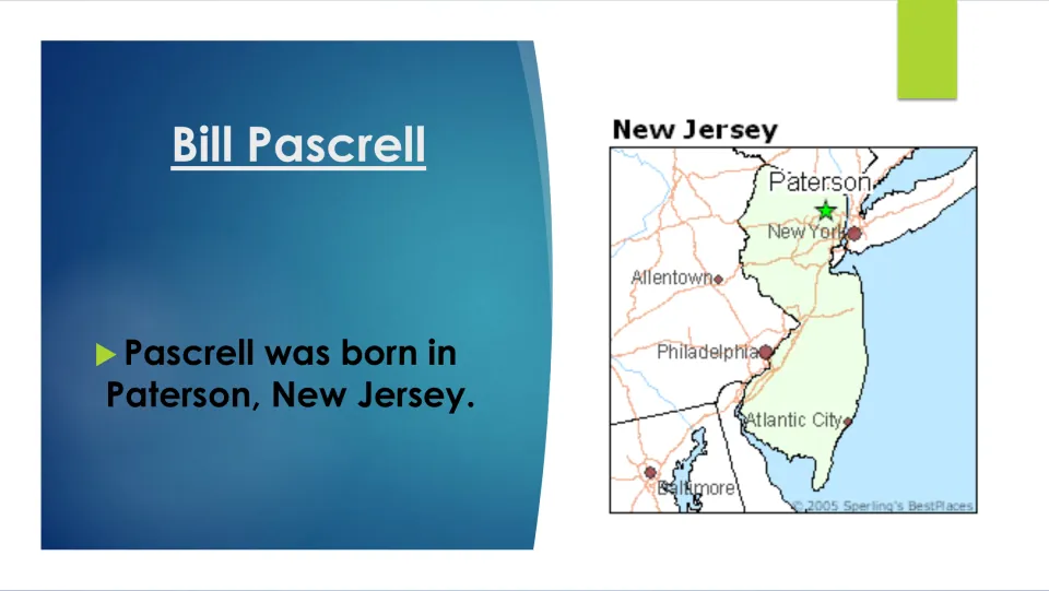 Biography slide naming Paterson, New Jersey, as Bill Pascrell’s birthplace, with a map marking Paterson