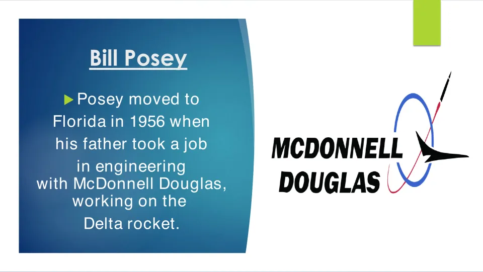Biography slide on Posey's 1956 move to Florida and his father's engineering work on the Delta rocket