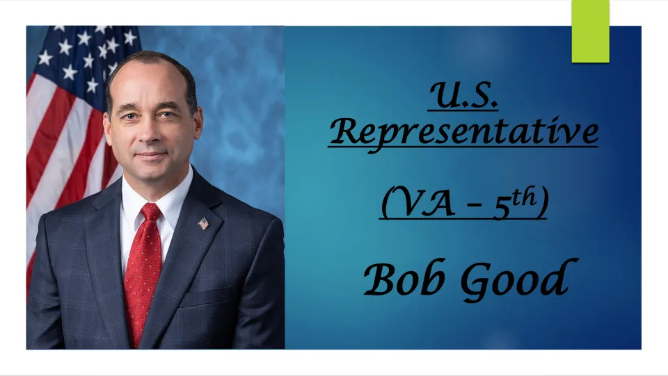 Biography presentation cover identifying Bob Good as U.S. Representative for Virginia’s 5th district