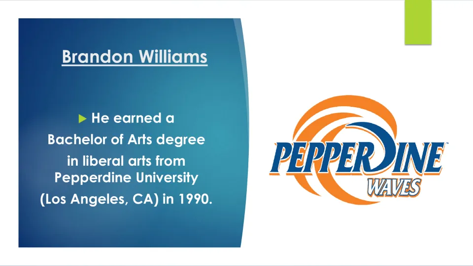 Biography slide describing Williams's 1990 Bachelor of Arts degree in liberal arts from Pepperdine University