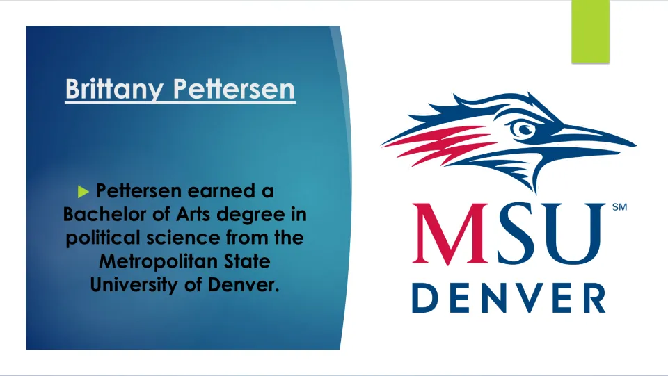 Education slide describing Pettersen’s BA in political science from Metropolitan State University of Denver