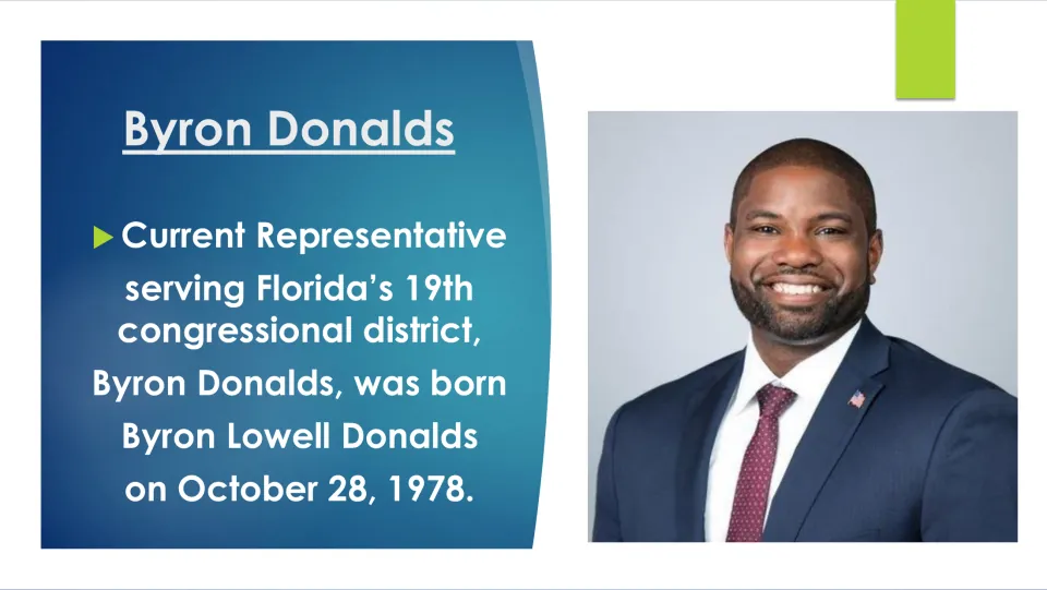 Biography slide introducing Byron Lowell Donalds, born October 28, 1978, and his Florida congressional district