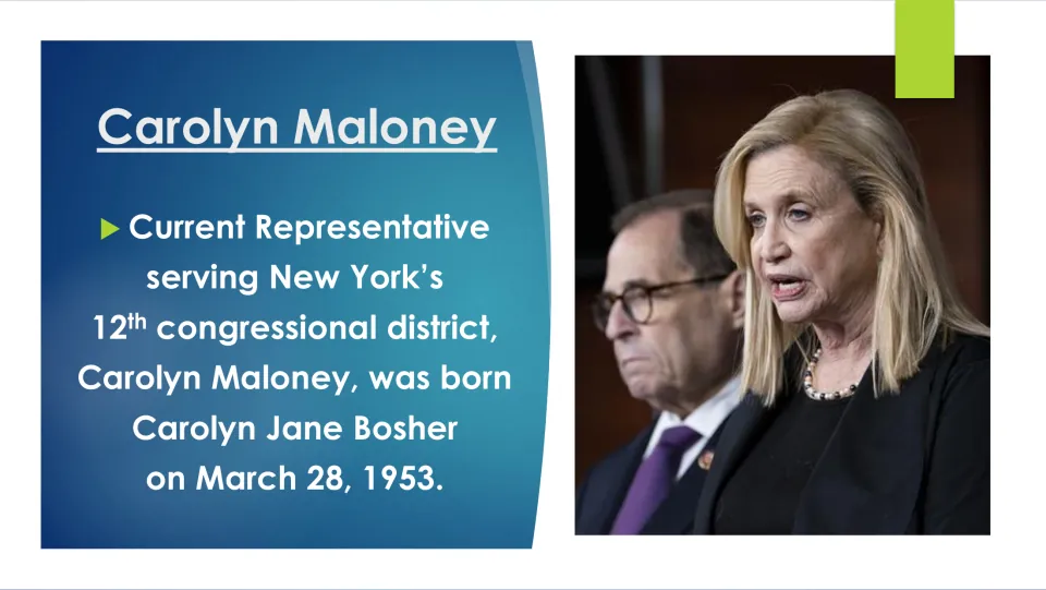 Biography slide introducing Carolyn Maloney, her birth name Carolyn Jane Bosher, and a listed 1953 birthdate