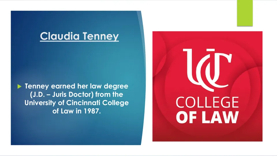 Biography slide stating Claudia Tenney earned her J.D. from the University of Cincinnati College of Law in 1987