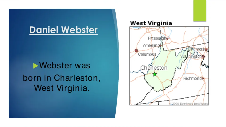 Biography slide naming Charleston, West Virginia, as Webster's birthplace, with a map marking Charleston