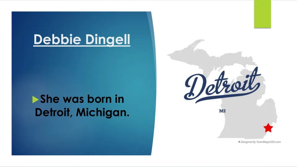 Birthplace slide stating Debbie Dingell was born in Detroit, Michigan, illustrated with a Michigan map
