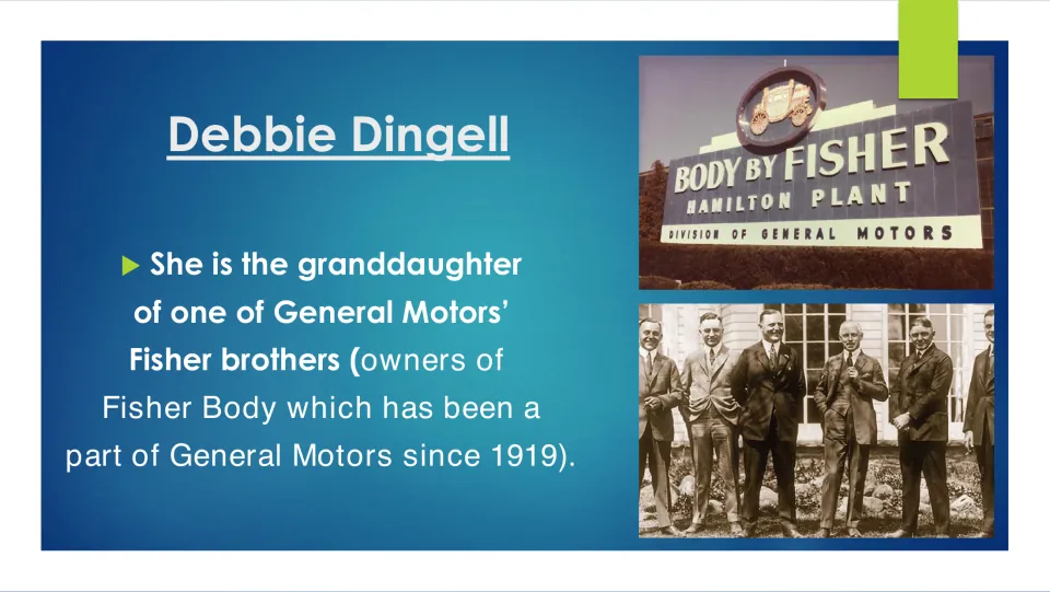Family background slide identifying Debbie Dingell as a Fisher brother’s granddaughter, with Fisher Body photos
