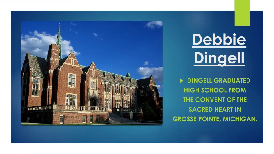 Education slide naming the Convent of the Sacred Heart in Grosse Pointe as Debbie Dingell’s high school