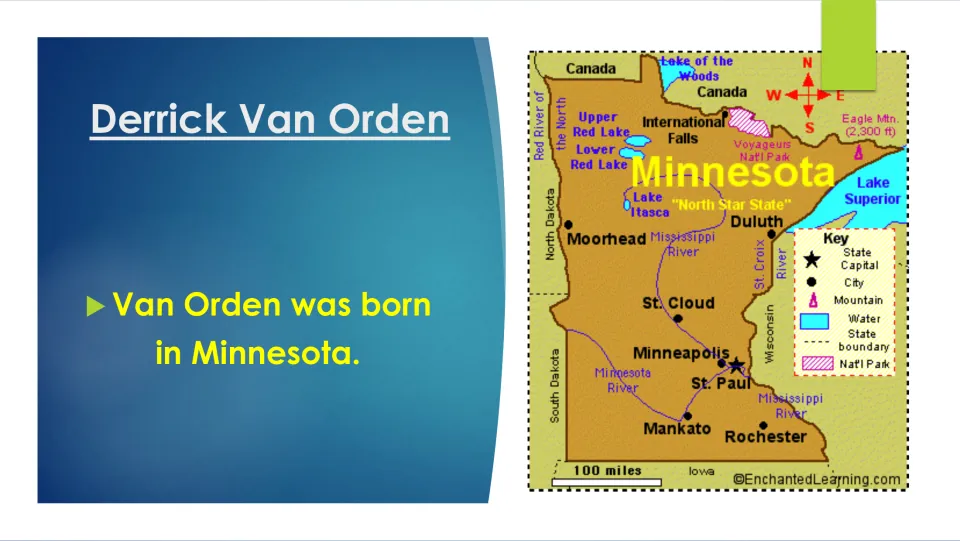 Birthplace slide stating that Van Orden was born in Minnesota, illustrated with a labeled state map